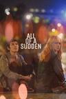 All of a Sudden